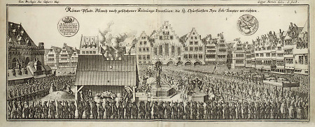 Ansicht des Römerplatzes mit Darstellung der Kurfürsten bei der Verrichtung ihrer Erbämter nach der Krönung Leopolds I., 1658