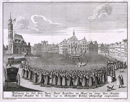 Huldigung der Frankfurter Bürger vor Kaiser Karl VII. auf dem Römerberg, 1742