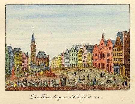 Blick auf den Römerberg, 1825