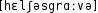 Grafik mit phonetischer Transkription des Belegs