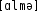 Grafik mit phonetischer Transkription des Belegs