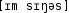 Grafik mit phonetischer Transkription des Belegs