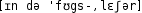 Grafik mit phonetischer Transkription des Belegs