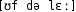 Grafik mit phonetischer Transkription des Belegs