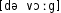 Grafik mit phonetischer Transkription des Belegs
