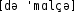 Grafik mit phonetischer Transkription des Belegs