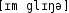 Grafik mit phonetischer Transkription des Belegs