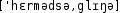 Grafik mit phonetischer Transkription des Belegs