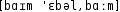 Grafik mit phonetischer Transkription des Belegs