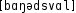 Grafik mit phonetischer Transkription des Belegs