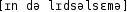 Grafik mit phonetischer Transkription des Belegs