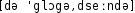 Grafik mit phonetischer Transkription des Belegs