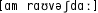 Grafik mit phonetischer Transkription des Belegs