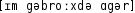 Grafik mit phonetischer Transkription des Belegs