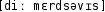 Grafik mit phonetischer Transkription des Belegs