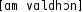 Grafik mit phonetischer Transkription des Belegs
