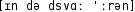 Grafik mit phonetischer Transkription des Belegs