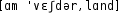 Grafik mit phonetischer Transkription des Belegs