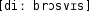 Grafik mit phonetischer Transkription des Belegs