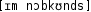Grafik mit phonetischer Transkription des Belegs
