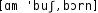 Grafik mit phonetischer Transkription des Belegs