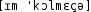 Grafik mit phonetischer Transkription des Belegs