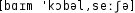 Grafik mit phonetischer Transkription des Belegs