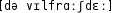 Grafik mit phonetischer Transkription des Belegs