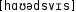 Grafik mit phonetischer Transkription des Belegs