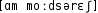 Grafik mit phonetischer Transkription des Belegs