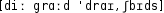 Grafik mit phonetischer Transkription des Belegs