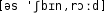 Grafik mit phonetischer Transkription des Belegs