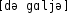 Grafik mit phonetischer Transkription des Belegs