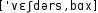 Grafik mit phonetischer Transkription des Belegs