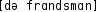 Grafik mit phonetischer Transkription des Belegs