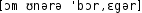 Grafik mit phonetischer Transkription des Belegs