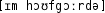 Grafik mit phonetischer Transkription des Belegs