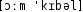 Grafik mit phonetischer Transkription des Belegs
