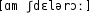 Grafik mit phonetischer Transkription des Belegs