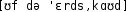 Grafik mit phonetischer Transkription des Belegs