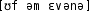 Grafik mit phonetischer Transkription des Belegs