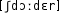 Grafik mit phonetischer Transkription des Belegs