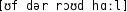 Grafik mit phonetischer Transkription des Belegs
