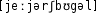 Grafik mit phonetischer Transkription des Belegs