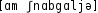 Grafik mit phonetischer Transkription des Belegs