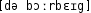 Grafik mit phonetischer Transkription des Belegs