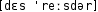 Grafik mit phonetischer Transkription des Belegs