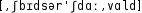 Grafik mit phonetischer Transkription des Belegs
