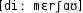Grafik mit phonetischer Transkription des Belegs