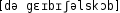 Grafik mit phonetischer Transkription des Belegs